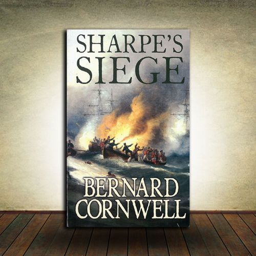 Bernard Cornwell - Sharpe's Siege