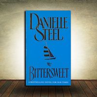 Danielle Steel - Bittersweet
