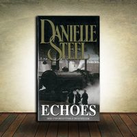 Danielle Steel - Echoes