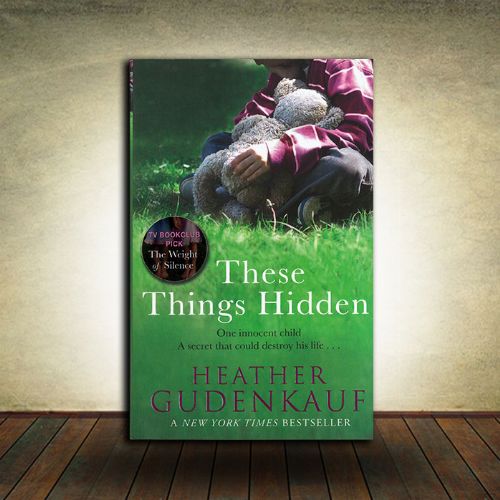 Heather Gudenkauf - These things Hidden