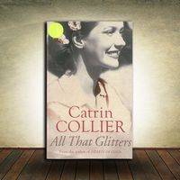 Catrin Collier - All That Glitters