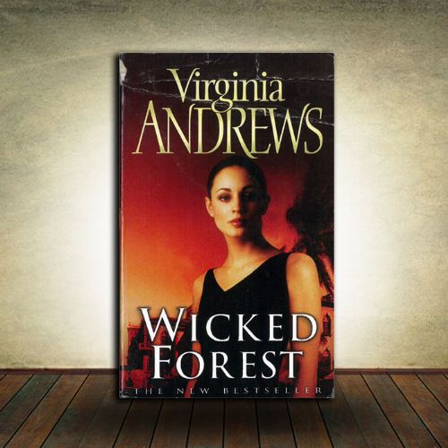 Virginia Andrews - Wicked Forest