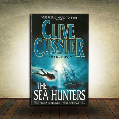 Clive Cussler - The Sea Hunters