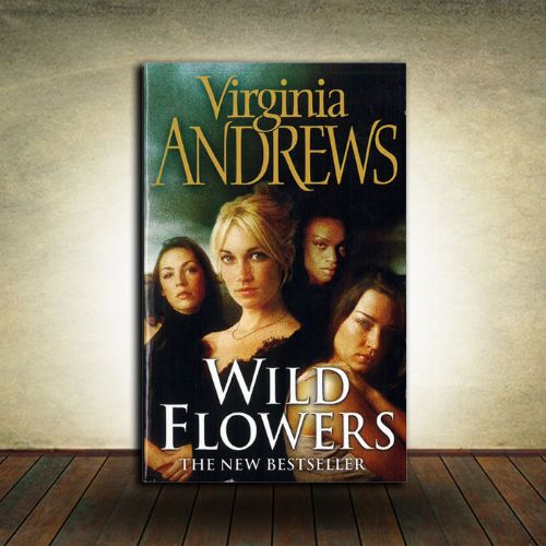 Virginia Andrews - Wild Flowers