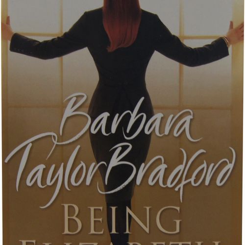 Barbara Taylor Bradford - Being Elizabeth