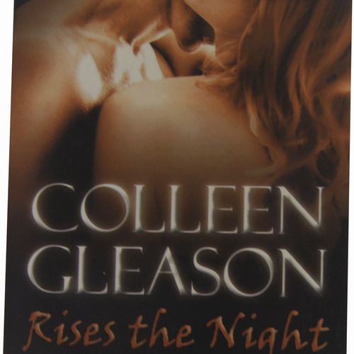 Colleen Gleason - Rises the Night