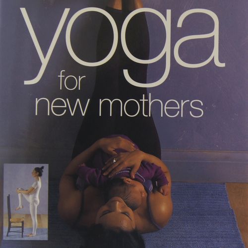Yoga for new Mothers