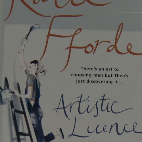 Katie Fforde - Artistic Licence