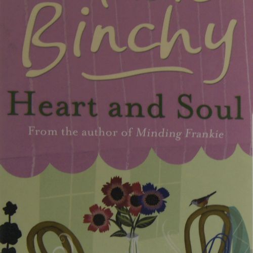 Maeve Binchy - Heart and Soul