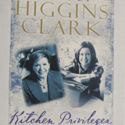 Mary Higgins Clark - Kitchen Privileges A Memoir