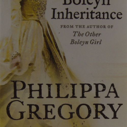 Philippa Gregory - The Boleyn Inheritance