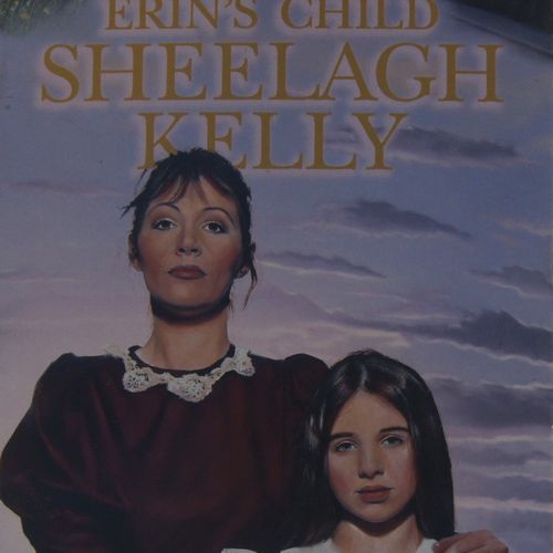 Sheelagh Kelly - Erin's Child