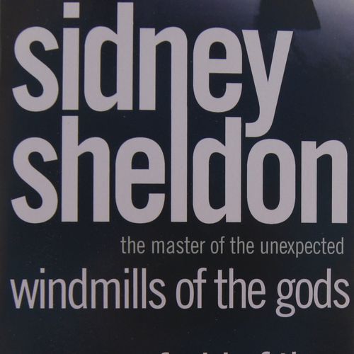 Sidney Sheldon - Windmills of the Gods